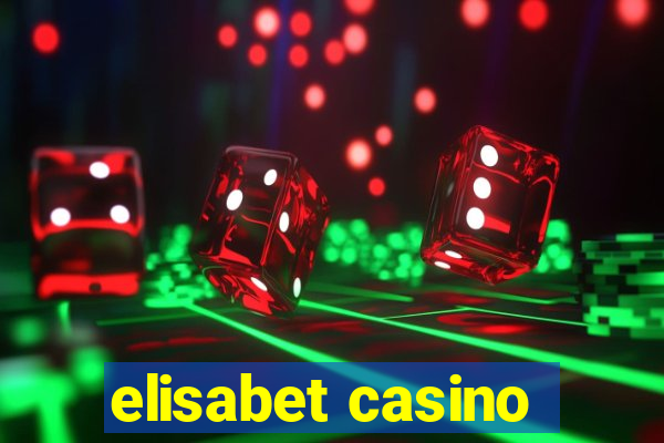 elisabet casino